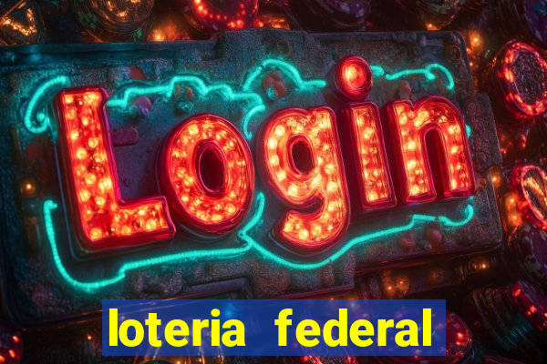 loteria federal sorteio termomecanica